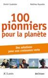 100 pionniers pour la plante : des solutions pour une croissance verte