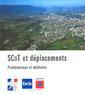 SCoT et dplacements : problmatique et mthodes (Interface, urbanisme, dplacements)