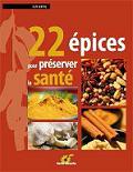 22 pices pour prserver sa sant