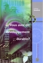 Vous avez dit dveloppement durable ?