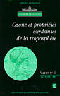 Ozone et proprits oxydantes de la troposphre (rapport de l'Acadmie des sciences N30)