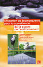 Utilisation des biomarqueurs pour la surveillance de la qualit de l'environnement