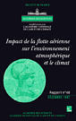 Impact de la flotte aérienne sur l'environnement atmosphérique et le climat (Rapport commun Académie des Sciences & Académie Nat