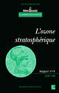 L'ozone stratosphrique (rapport de l'Acadmie des sciences N41)