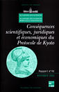 Consquences scientifiques, juridiques et conomiques du Protocole de Kyoto (Rapport de l'Acadmie des sciences 45)