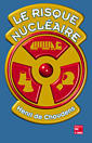Le risque nuclaire