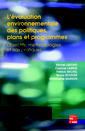 L'valuation environnementale des politiques, plans et programmes: Objectifs, mthodologies et cas pratiques