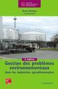 Gestion des problèmes environnementaux dans les industries agroalimentaires , 2° Éd.