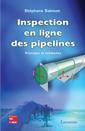 Inspection en ligne des pipelines: Principes et méthodes