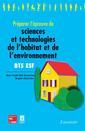 Prparer l'preuve de sciences et technologies de l'habitat et de l'environnement  (600 QCM, 34 situations professionnelles, 11