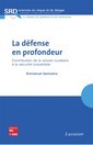 La dfense en profondeur: contribution de la sret nuclaire  la scurit industrielle , srie Notes de synthse et de recherc