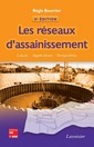 Les rseaux d'assainissement : Calculs - Applications - Perspectives (5 d.)