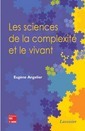 Les sciences de la complexit et le vivant