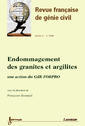Endommagement des les granites et les argilites (Revue franaise de gnie civil Vol.6 n 1/2002)