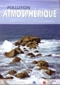Pollution atmosphérique N° 197 Janvier-Mars 2008 (avec brochure Extrapol N° 34 Juin 2008)