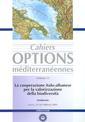 La cooperazione italo-albanese per la valorizzazione della biodiversità : seminario Lecce, 24-26 Febbraio 2000 (Cahiers Options