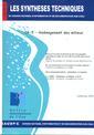 Amnagement des milieux (Les Synthses techniques du service national d'information et de documentation sur l'eau, EN 04-5)