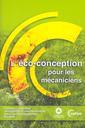 L'co-conception pour les mcaniciens: comment concilier conception et environnement pour un dveloppement durable (6A24, 2 Ed.