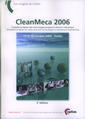 CleanMeca 2006. Congrs europen des technologies propres et sres en mcanique / European congress for clean and safe technolog