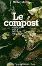 Le Compost: Gestion de la matire organique