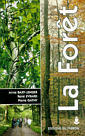 La fort: cologie, gestion, conomie, conservation (4 Ed.)