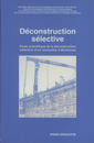 Dconstruction slective. tude scientifique de la dconstruction slective d'un immeuble  Mulhouse
