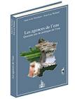 Les agences de leau : 40 ans de politique de leau