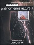 Petit atlas des phnomnes naturels