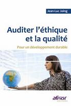 Auditer lthique et la qualit