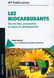 Les biocarburants - Etats des lieux, perpectives et enjeux du dveloppement