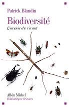 Biodiversit - Lavenir du vivant