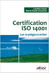 Certification ISO 14001 - Les 10 piges  viter