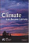 Climate into the 21st century