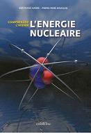 L'nergie nuclaire : Comprendre l'avenir