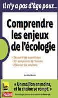 Comprendre les enjeux de l'cologie
