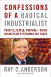 Confessions of a Radical Industrialist