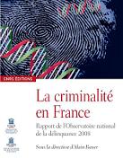 La criminalit en France - Rapport de lObservatoire national de la dlinquance 2008
