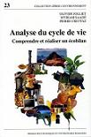 Analyse du cycle de vie - Comprendre et raliser un cobilan
