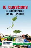 10 questions sur les dchets en le-de-France