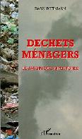 Dchets mnagers : Le jardin des impostures