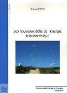 Les nouveaux dfis de l'nergie  la Martinique