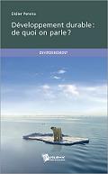Dveloppement durable : de quoi on parle ?