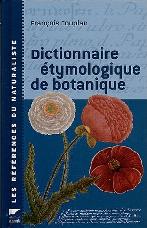 Dictionnaire tymologique de botanique