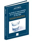 Le droit  l'eau potable et  l'assainissement en Europe