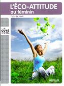 LEco-attitude au fminin