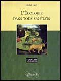 L'cologie dans tous ses tats