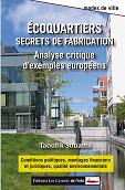 Ecoquartiers : secrets de fabrication