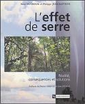 L'effet de serre : Ralit, consquences et solutions