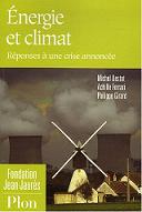 Energie et climat : Rponses  une crise annonce