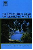The Environmental Science of Drinking Water